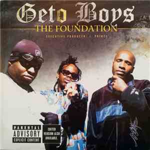 Geto Boys - The Foundation
