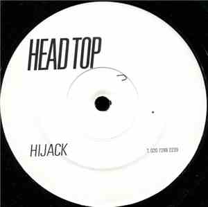 Headtop - Hijack / Madshit