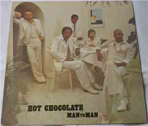Hot Chocolate - Man To Man