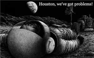 Houston, We've Got Problems! - Demo 2010