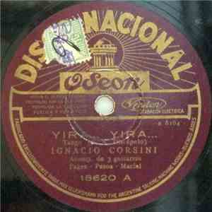Ignacio Corsini - Yira Yira / Lirios Blancos