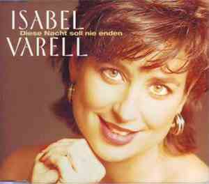 Isabel Varell - Diese Nacht Soll Nie Enden