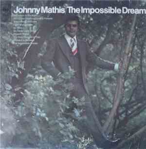 Johnny Mathis - The Impossible Dream