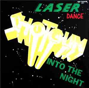 Laser Dance - Shotgun (Into The Night)