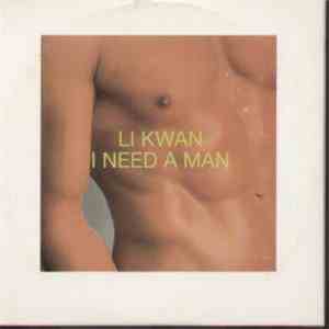 Li Kwan - I Need A Man