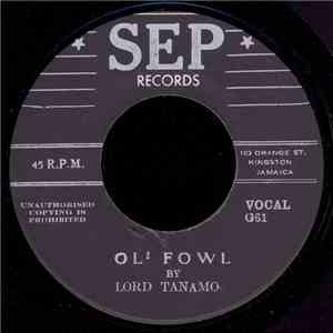 Lord Tanamo - Ol' Fowl