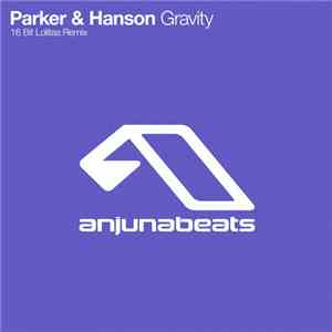 Parker & Hanson - Gravity (16 Bit Lolitas Remix)