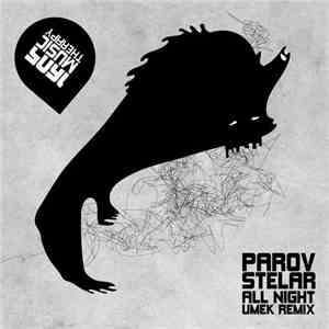Parov Stelar - All Night (UMEK Remix)