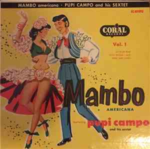 Pupi Campo And His Sextet - Mambo Americana Vol. 1