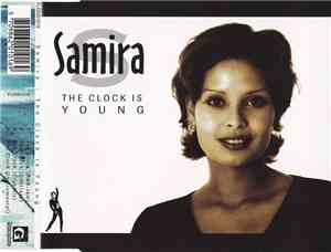 Samira  - The Clock Is Young