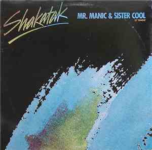 Shakatak - Mr. Manic & Sister Cool