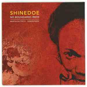 Shinedoe - No Boundaries Rmxs