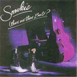 Smokie - Whose Are These Boots