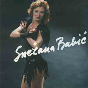 Snežana Babić - Il' Ne Da Đavo, Il' Ne Da Bog