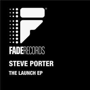 Steve Porter - The Launch EP