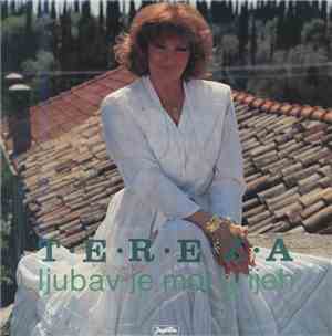 Tereza - Ljubav Je Moj Grijeh