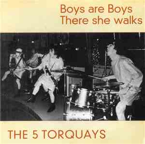 The 5 Torquays - Boys Are Boys