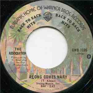 The Association  - Along Comes Mary / Cherish