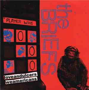 The Briefs - Love And Ulcers