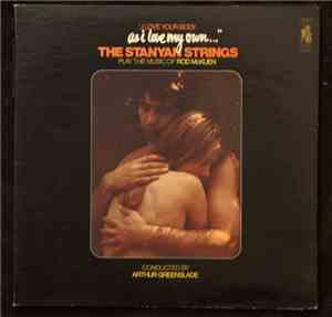 The Stanyan Strings, Rod McKuen, Arthur Greenslade - As I Love My Own