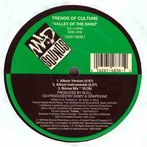 Trends Of Culture - Valley Of The Skinz