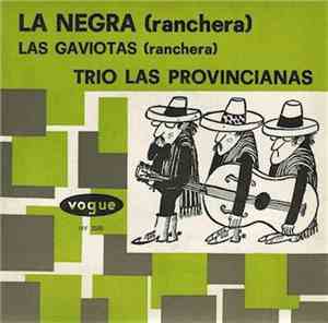 Trio Las Provincianas - La Negra