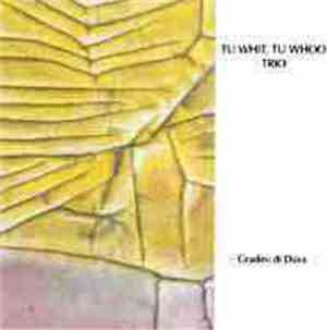 Tu Whit,Tu Whoo Trio - Gradini Di Dùva