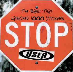 User  - The Band That Launched 1000 Stickers