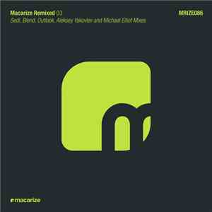 Various - Macarize Remixed 03