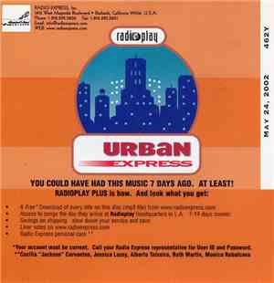 Various - Radioplay - Urban Express - 462Y - May 24, 2002