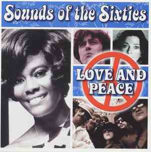 Various - Sounds Of The Sixties - Love And Peace