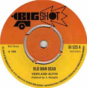 Vern And Alvin - Old Man Dead