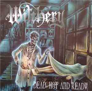 Witchery - Dead, Hot And Ready