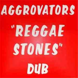 Aggrovators - Reggae Stones Dub