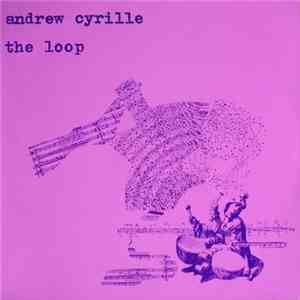 Andrew Cyrille - The Loop