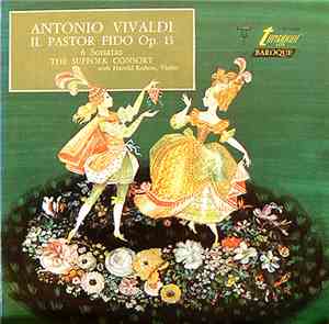 Antonio Vivaldi, Harold Kohon - Il Pastor Fido  (6 Sonatas), Op. 13, The Su ...
