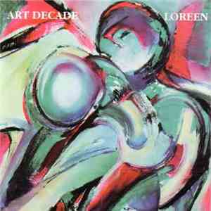 Art Decade - Loreen
