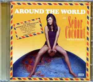 Atom™ Presents Señor Coconut And His Orchestra - Around The World With Seño ...