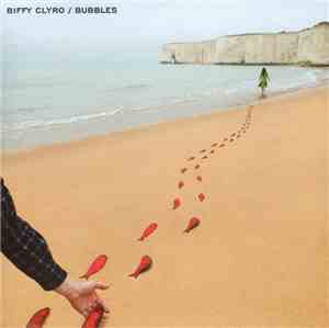 Biffy Clyro - Bubbles