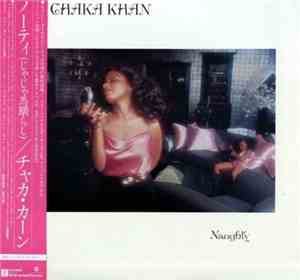Chaka Khan - Naughty