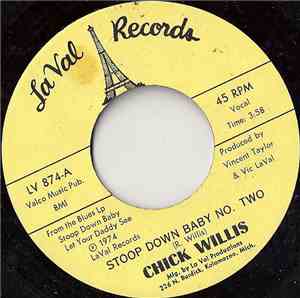 Chick Willis - Stoop Down Baby No. Two / Stoopdown Shuffle