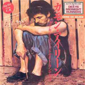 Dexys Midnight Runners & The Emerald Express - Come On Eileen