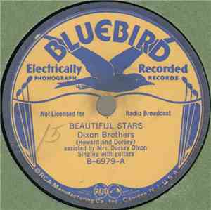 Dixon Brothers - Beautiful Stars / I Will Meet My Precious Mother