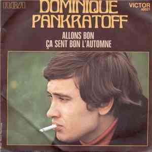 Dominique Pankratoff - Allons Bon