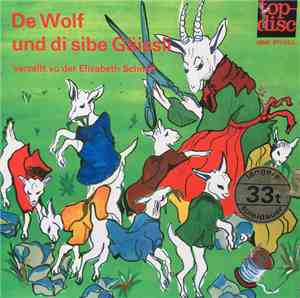 Elisabeth Schnell - De Wolf Und Di Sibe Gäissli