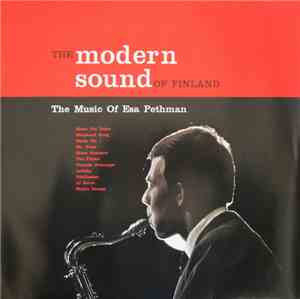 Esa Pethman - The Modern Sound Of Finland - The Music Of Esa Pethman