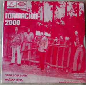 Formacion 2000 - Orgullosa Mary / Mañana Sera