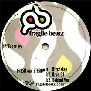 Fresh And Steady - Bitchslap