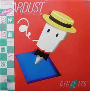 Ginji Ito - Stardust Symphony ’65-’83