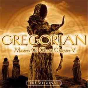 Gregorian - Masters Of Chant Chapter V